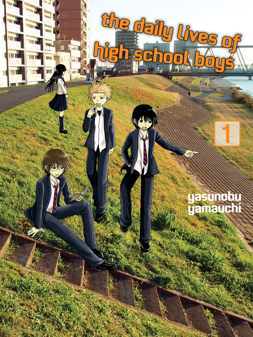 Title details for The Daily Lives of High School Boys 1 by Yasunobu Yamauchi - Available